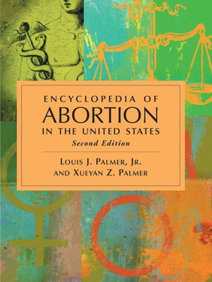 cover image of Encyclopedia of Abortion in the United States, 2d ed.